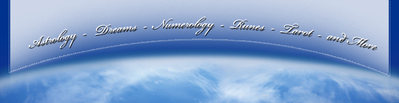 astrology - dreams - numerology - runes - tarot - and more